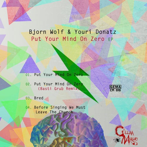 Sleeve of Put Your Mind On Zero